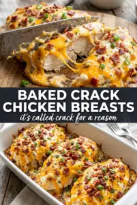 Baked Crack Chicken Breasts