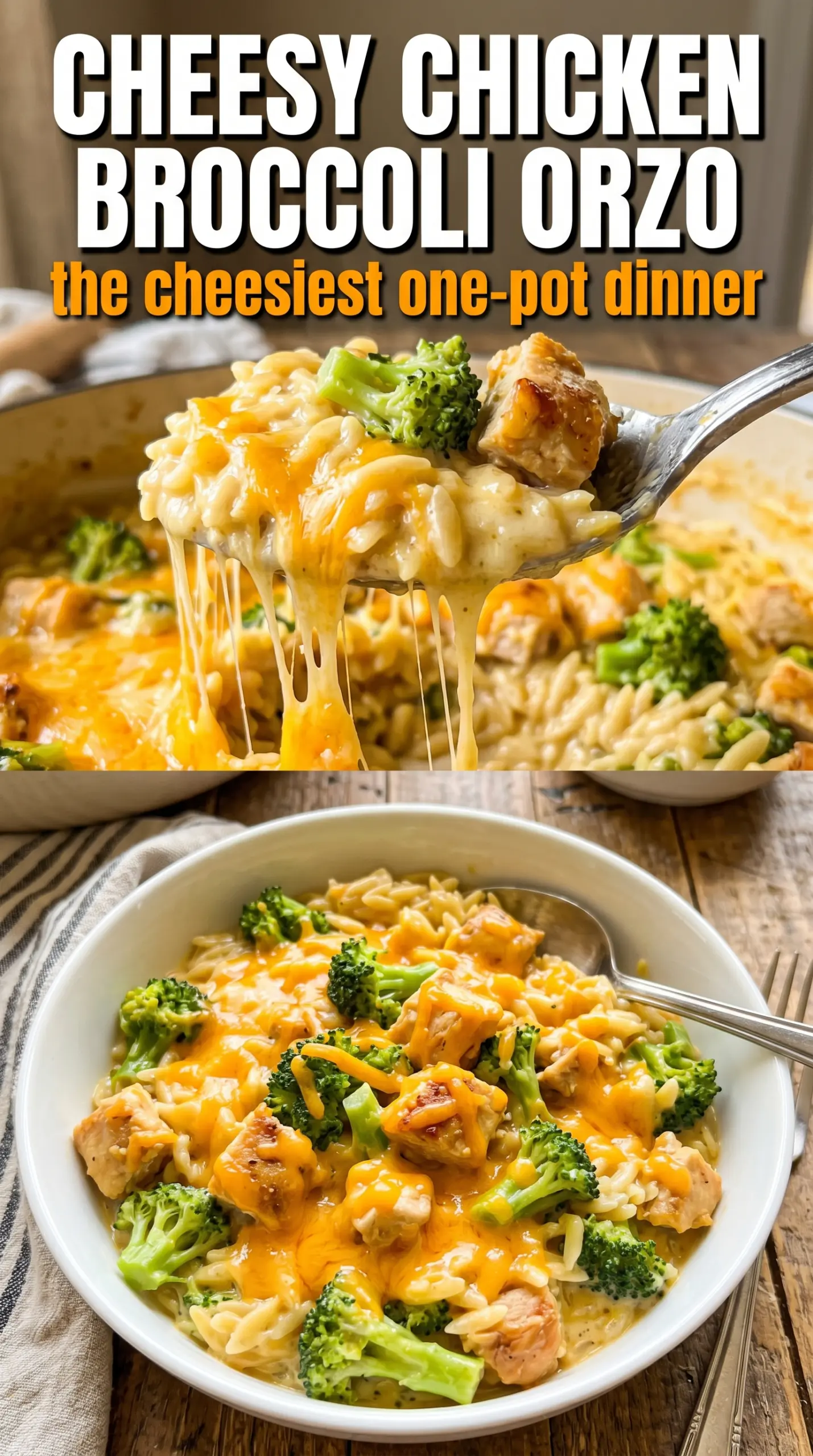 Cheesy Chicken Broccoli Orzo creamy cheddar, tender chicken, bright broccoli