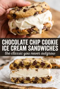 Chocolate Chip Cookie Ice Cream Sandwiches