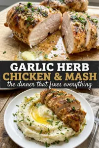 Garlic Herb Chicken Breast with Mashed Potatoes