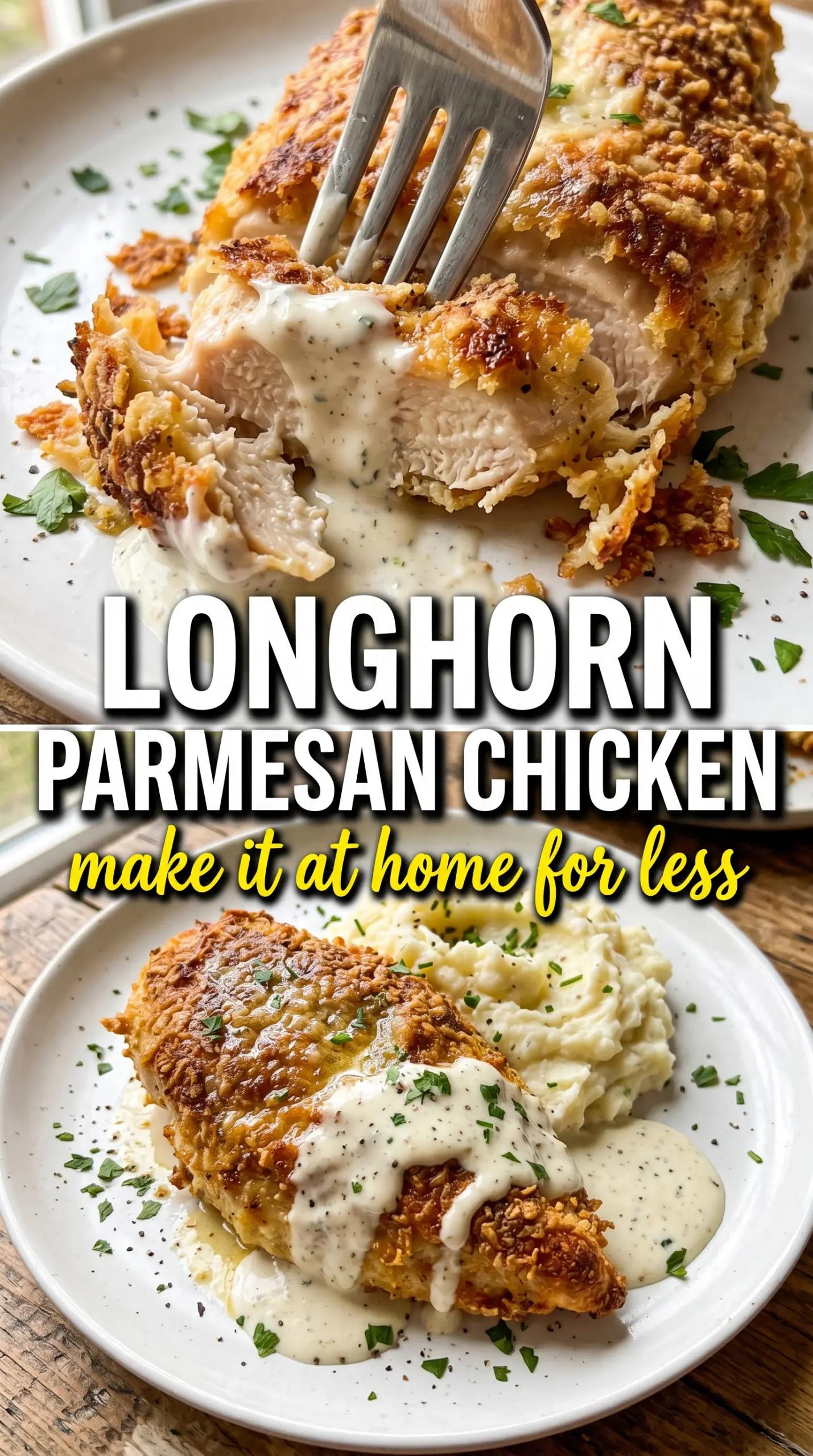 Longhorn Steakhouse Parmesan Chicken golden cheesy crispy