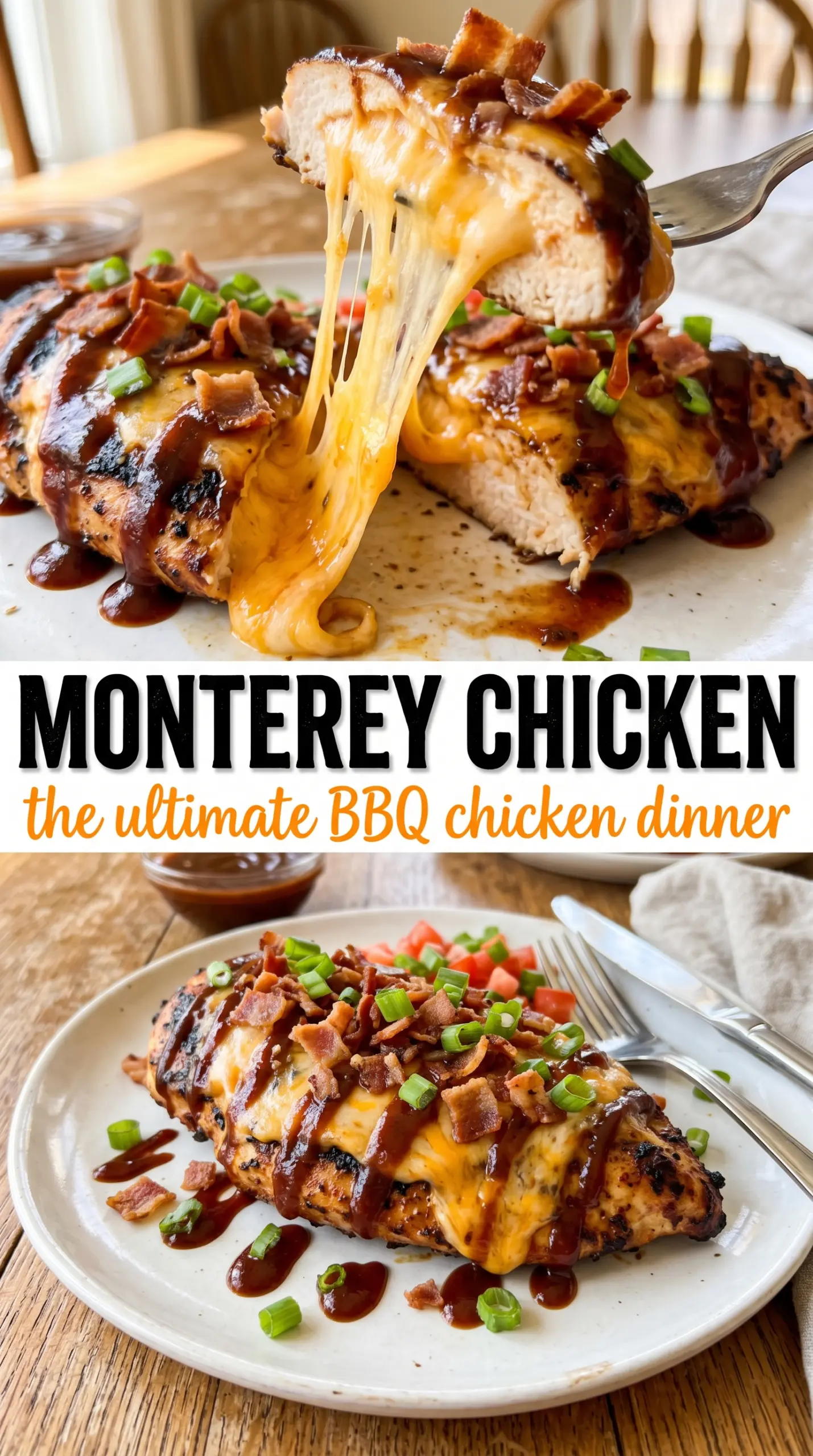 Monterey Chicken cheesy BBQ bacon