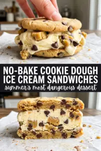No-Bake Cookie Dough Ice Cream Sandwiches