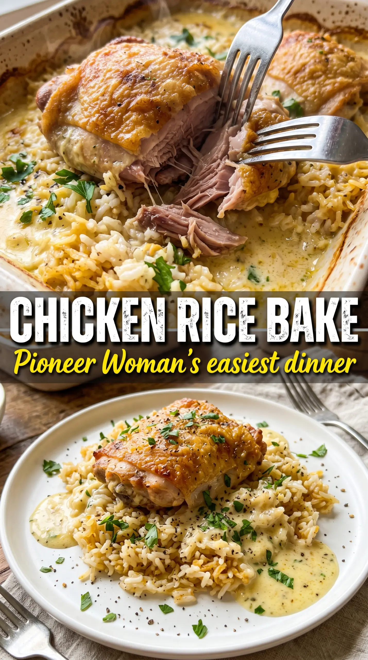 Pioneer Woman chicken rice bake, savory casserole, golden chicken