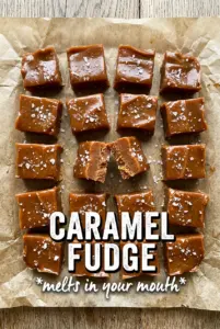Caramel Fudge